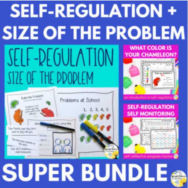 Self-Regulation SUPER BUNDLE Self-Regulation School Counseling Activities